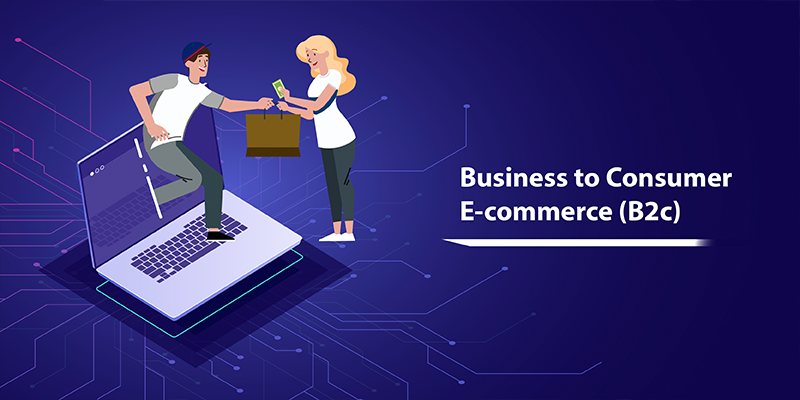 Business to Consumer e-commerce (B2c)