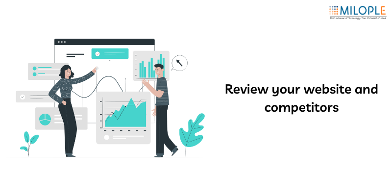 Review your website and competitors