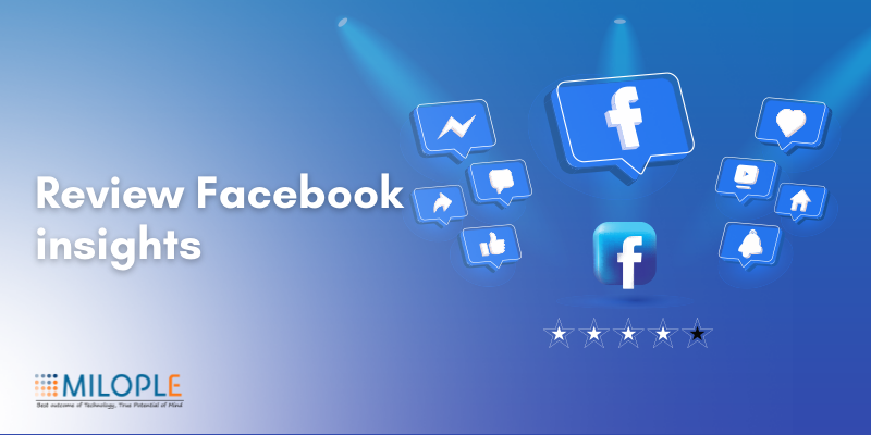 Review Facebook insights