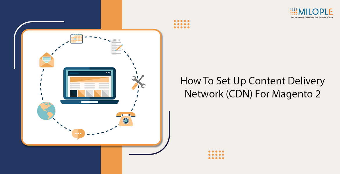 Content Delivery Network (CDN) for Magento 2