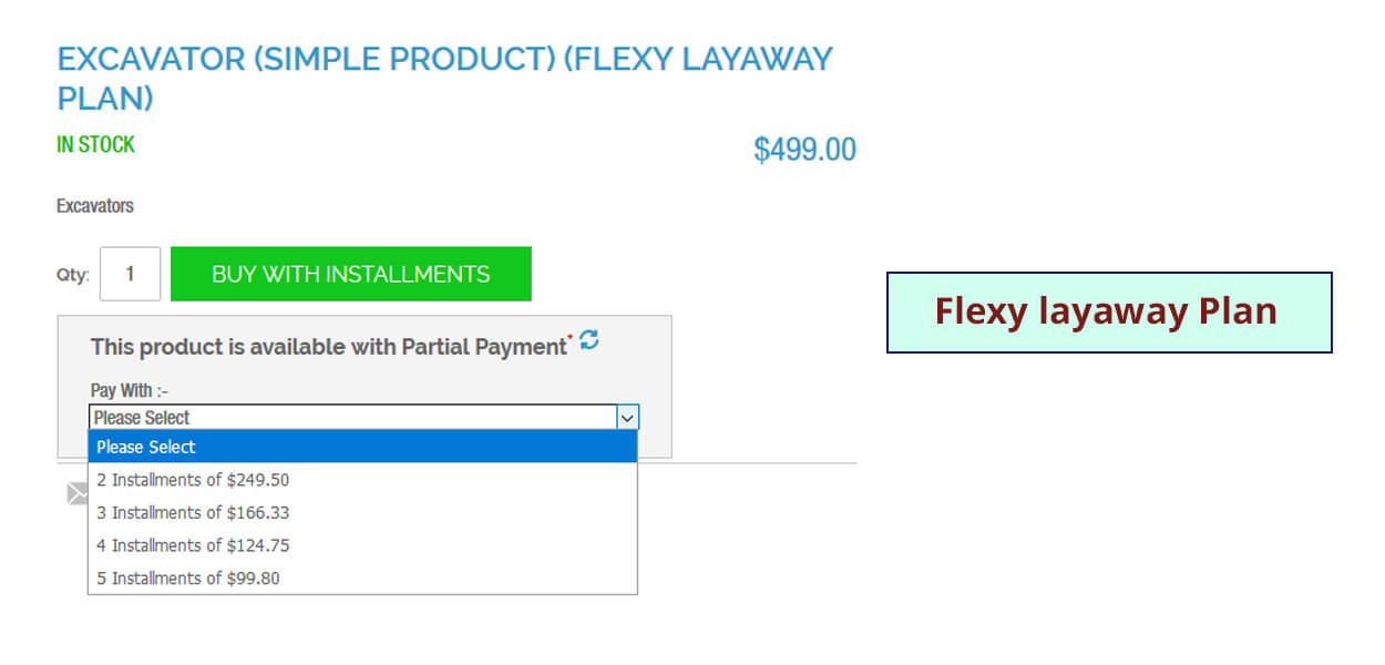 Flexy Layaway Plan